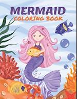 Mermaid Coloring Book: 40 Cute, Unique Coloring Pages For Kids 