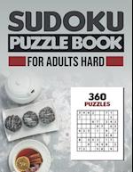 Sudoku puzzle book for adults hard: sudoku puzzle books large print hard with solutions 