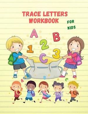 Trace Letters Workbook For Kids
