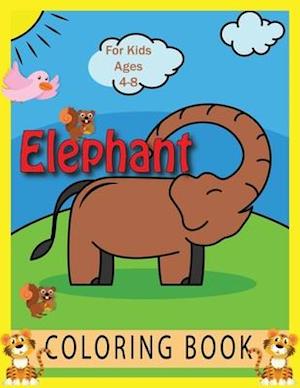 Elephant Coloring Book For Kids Ages 4-8