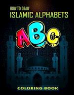 How To Draw Islamic Alphabets A B C Coloring Book