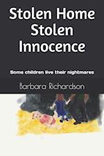 Stolen Home Stolen Innocence