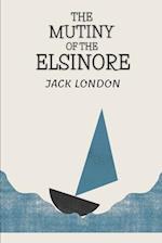 The Mutiny of the Elsinore 