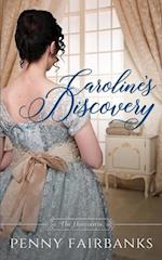 Caroline's Discovery: A Regency Romance 