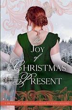 The Joy of Christmas Present: Sweet Regency Romance 