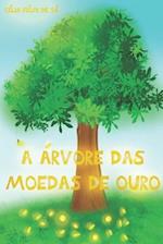 A Árvore das Moedas de Ouro