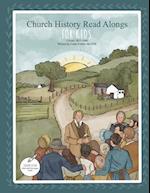 Church History Read Alongs For Kids: Coloring Edition 