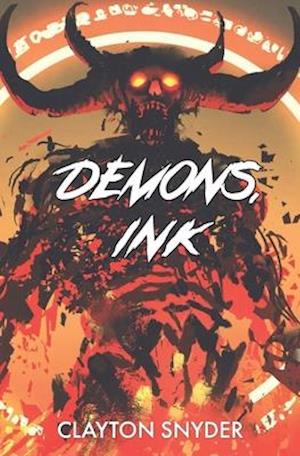 Demons, Ink