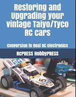 Restoring and Upgrading your vintage Taiyo/Tyco RC cars: Conversion to Real RC electronics 