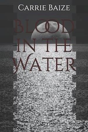 Blood in the Water