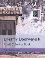 Dreamy Doorways II