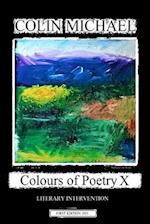 Colours of Poetry X