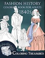 Fashion History Coloring Book for Adults, 1840s