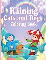 Raining cats and dogs coloring book