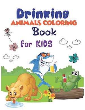 Drinking Animals Coloring Book for Kids