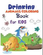 Drinking Animals Coloring Book for Kids