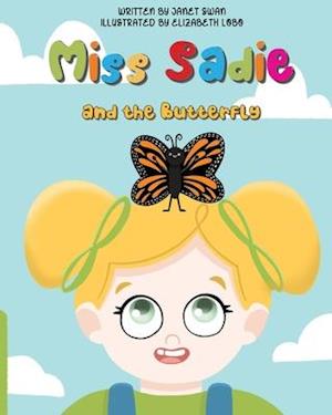 Miss Sadie and the Butterfly