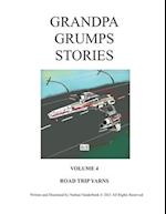 GRANDPA GRUMP'S STORIES: ROAD TRIP YARNS 