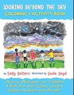 Looking Beyond the Sky Coloring Book 