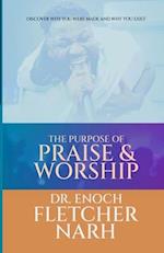 The Purpose of Praise & Worship