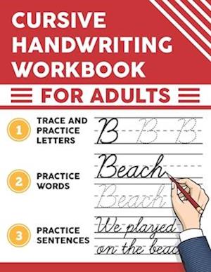 Cursive Handwriting Workbook for Adults