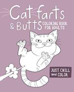 Cat Farts and Butts Coloring Book For Adults: Fun naughty cats showing their butts and letting the odd fart rip. No shame in their game. Adult stress 