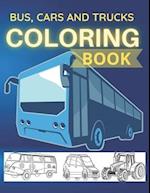 Bus Cars And Trucks Coloring Book