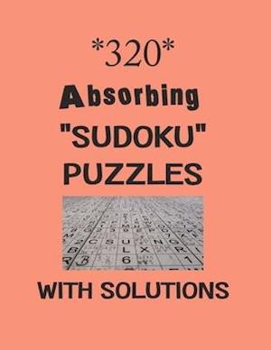 320 Absorbing "Sudoku" Puzzles with solutions