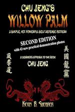 Chu Jeng's Willow Palm