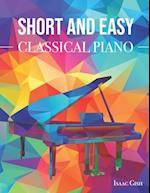 Short and Easy Classical Piano