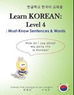 Learn Korean: Level 4 - Must-Know Sentences & Words 