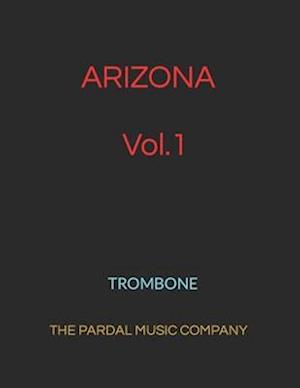ARIZONA Vol.1: TROMBONE