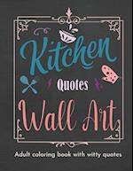 Kitchen Quotes Wall Art Coloring Book