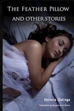 The Feather Pillow and Other Stories