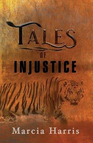 Tales of Injustice