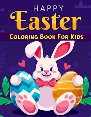 Easter Coloring Book for Kids: Fun 50 Easter Coloring image Book for Toddlers, Preschool Children, & Kindergarten