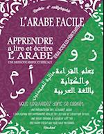 L'Arabe Facile Apprendre a lire et écrire l'arabe