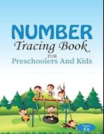 Number Tracing Book: for preschoolers and kids Ages 3-5 