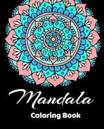 Mandala Coloring Book: Relax and Relieve Stress with 30 Unique Hand Drawn Mandala Designs to Color 