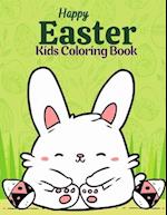 Easter Kids Coloring Book: Funny Easter Bunny, Ester Chicken And Eggs. Coloring Book Gift For Boys And Girls 