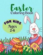 Easter Coloring Book For Kids Ages 2-6: 50 Fun Easter Coloring Image Book for Kids | Fun ESaaster bunny Coloring Books For Kids 