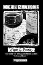 Wine & Poetry: The third 100 works from the series 'colours of Poetry' 