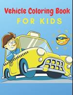 Vehicle Coloring Book For Kids