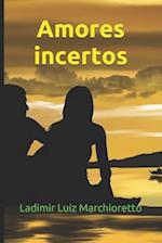 Amores incertos