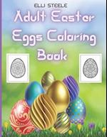 Adult Easter Eggs Coloring Book