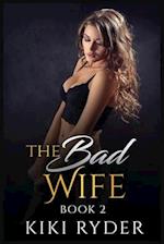 The Bad Wife