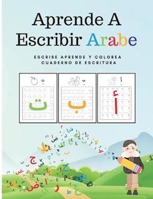 Aprende A Escribir Arabe Escribe Aprende y Colorea Cuaderno De Escritura