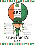 Activities For Kids ABC Letters St.Patrick's Day : For Toddlers Ages 4-8 / Workbooks / Leprechaun 