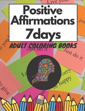 Positive Affirmations 7 Days