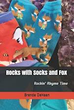 Rocks with Socks and Fox: Rockin' Rhyme Time 